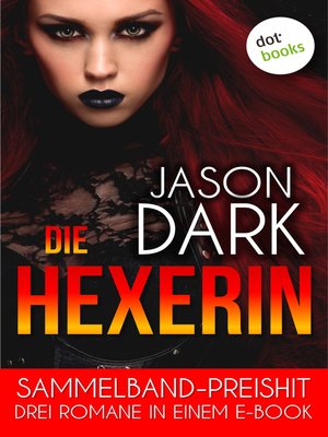 cover image of Die Hexerin--Drei Romane in einem eBook